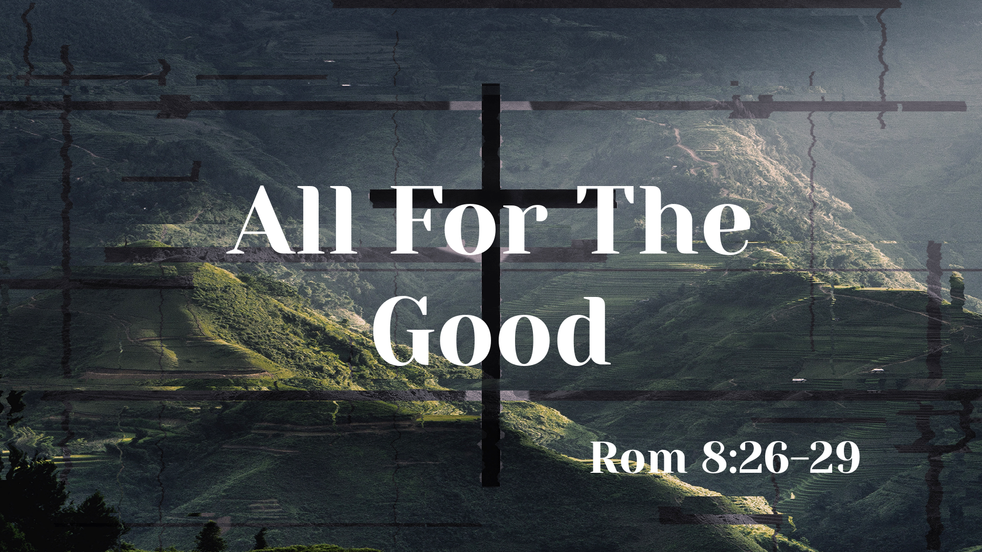 Apr 05, 2020 - All for The Good (Video)