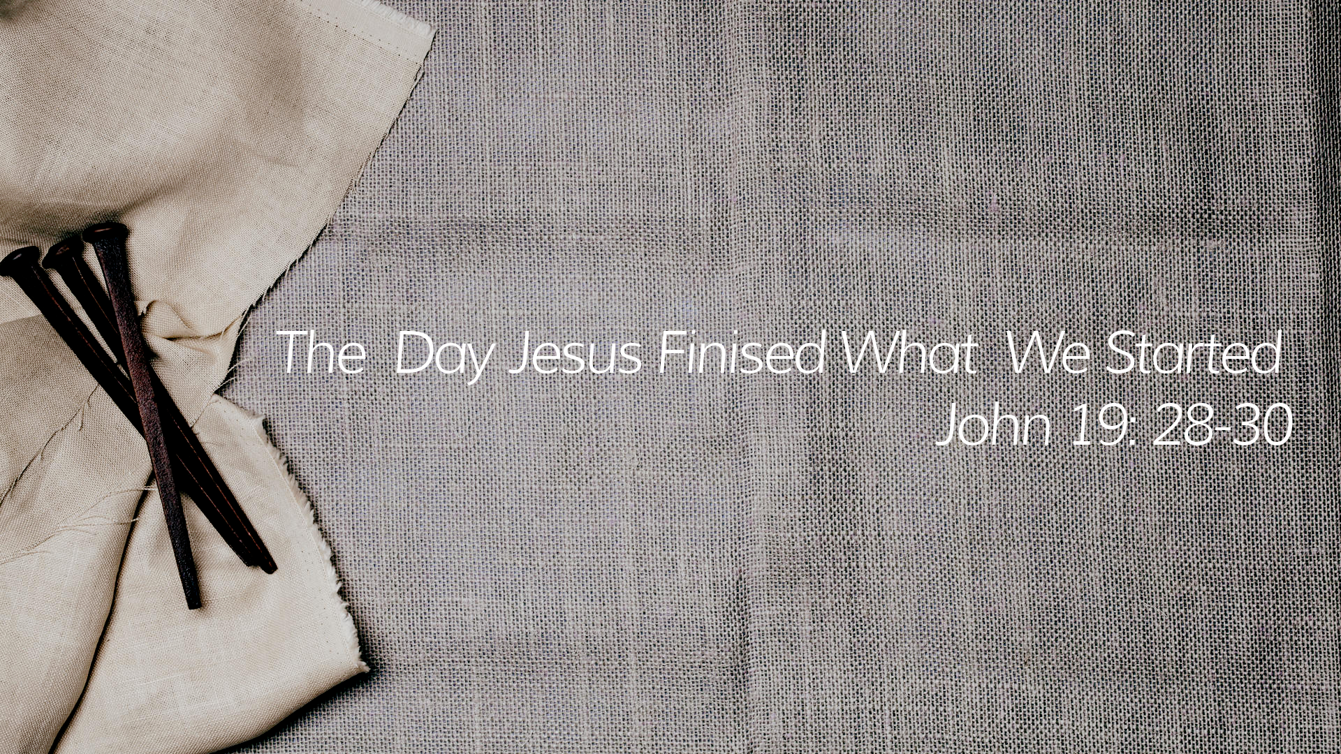 Apr 12, 2020 - The Day Jesus Finished What We Started (Video)