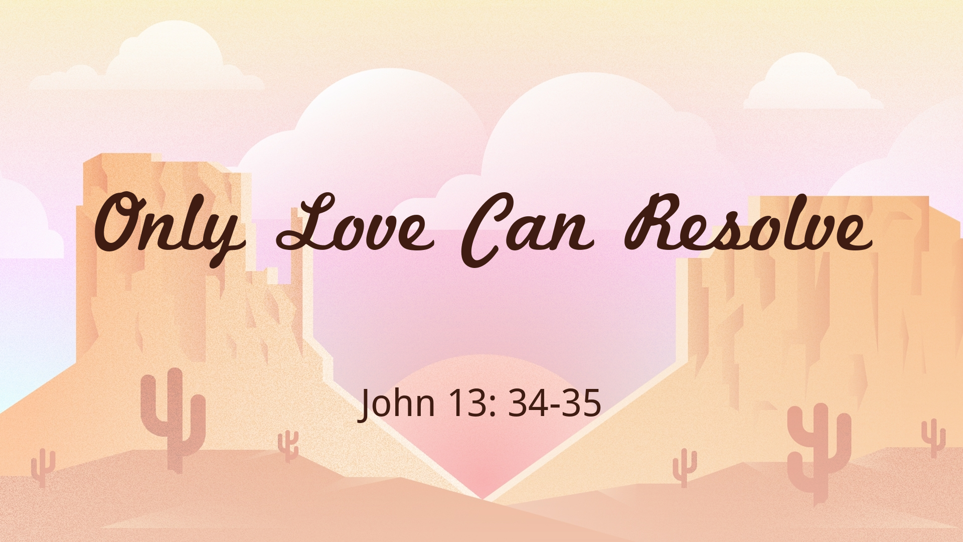 Jun 21, 2020 - Only Love Can Resolve (Video) - John 13: 34-35