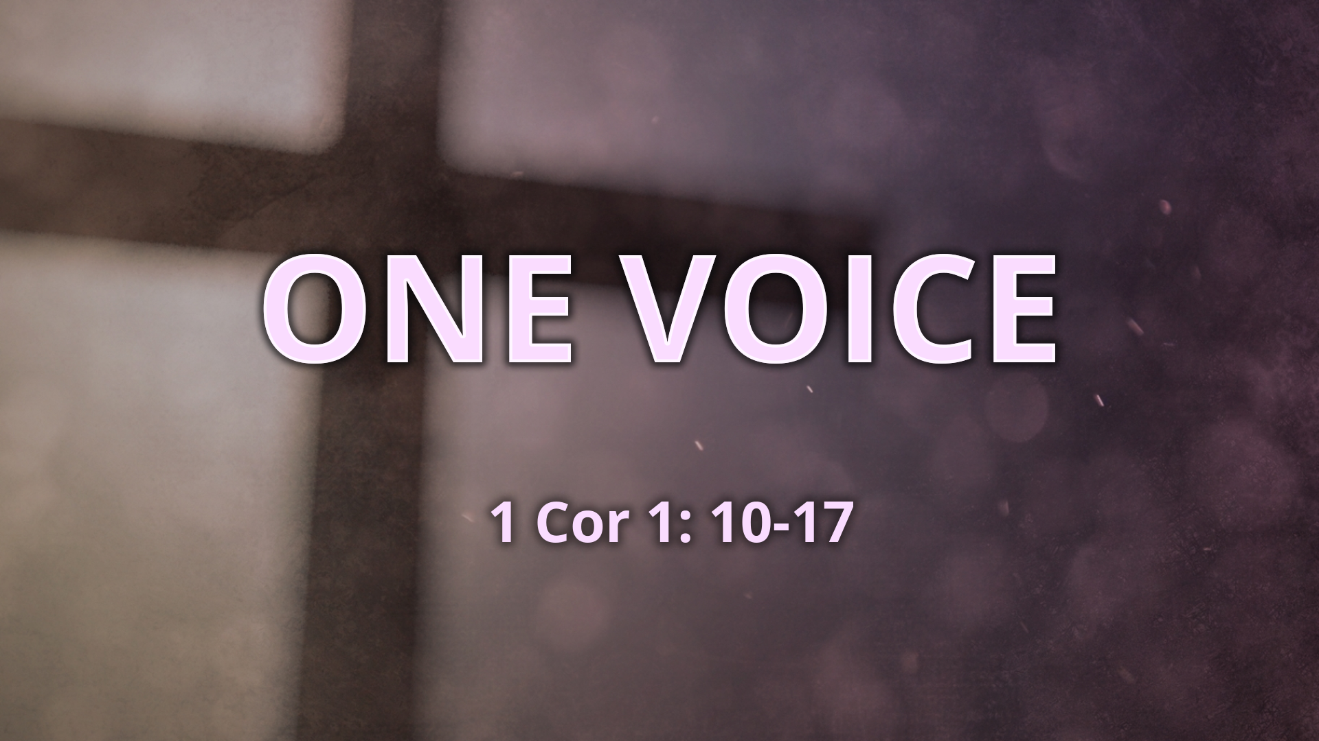 Mar 21, 2021 - One Voice (Video) 1 Cor 1: 10-17
