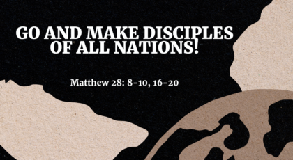 Jan 16, 2022 – Sermon Video Title: “Go and Make Disciples of All Nations!”  Matthew 28: 8-10, 16-20 Speaker:  Pastor Ansik Lee